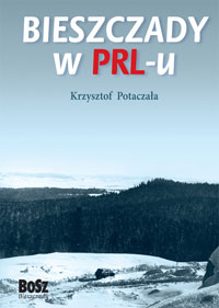 Bieszczady w PRL - okładka