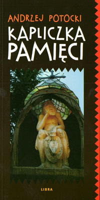 Kapliczka pamięci - okładka